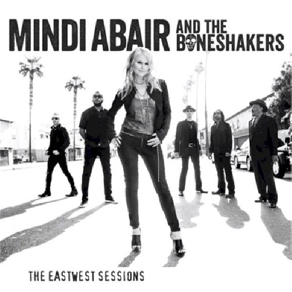 Mindi Abair & The Bone Shakers - Eastwest sessions (CD) - Discords.nl