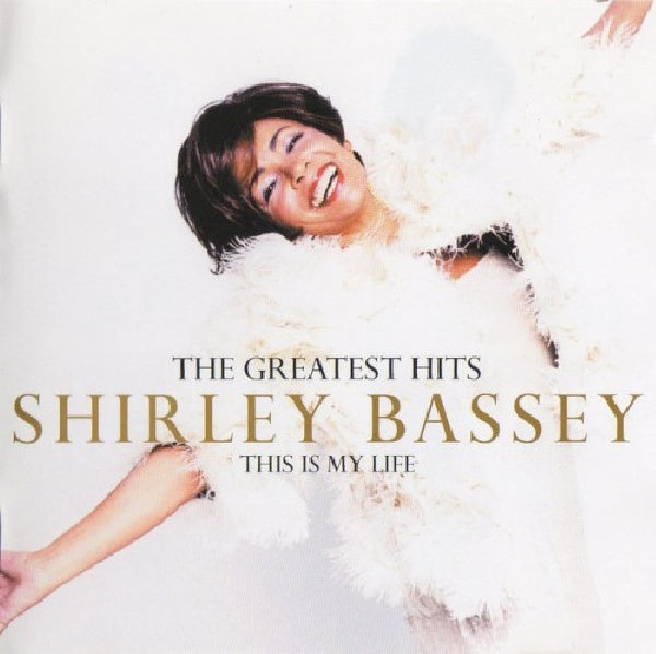 Shirley Bassey - The greatest hits: this is my (CD) - Discords.nl