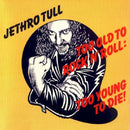 Jethro Tull - Too old to rock 'n' roll (CD) - Discords.nl