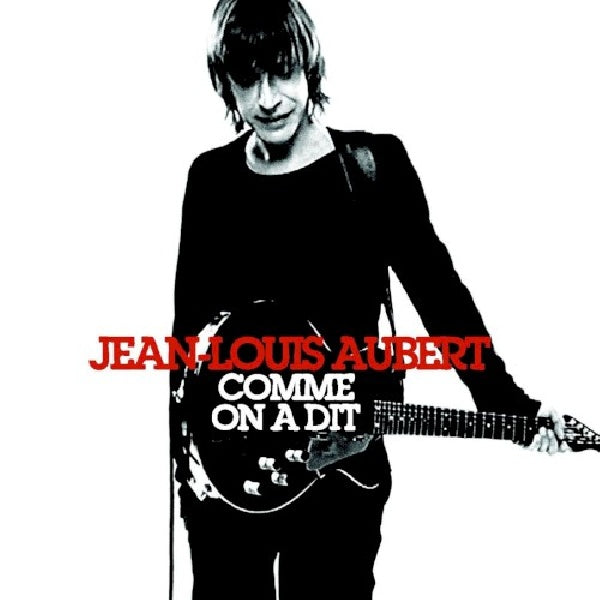 Jean-louis Aubert - Comme on a dit (CD) - Discords.nl
