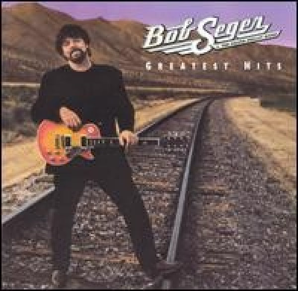 Bob Seger & The Silver Bullet Band - Greatest hits (CD) - Discords.nl