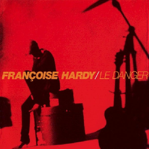 Francoise Hardy - Le danger (CD) - Discords.nl