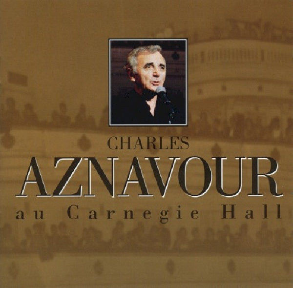 Charles Aznavour - Au carnegie hall (CD)