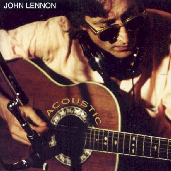 John Lennon - Acoustic (CD) - Discords.nl