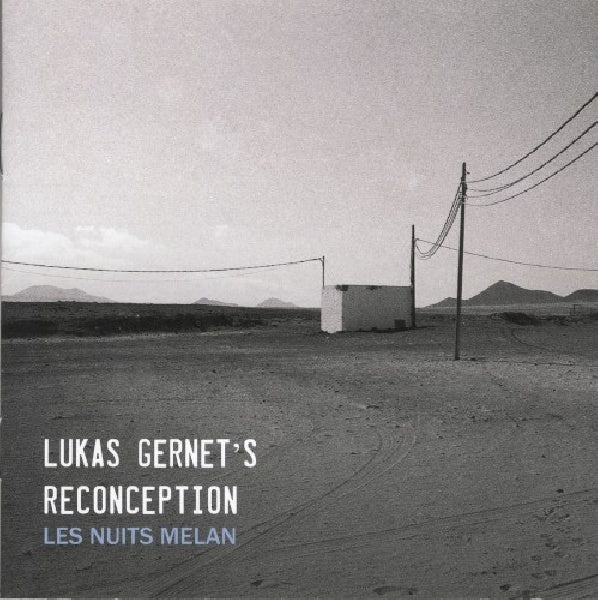 Lukas Genert -reconception- - Let nuits melan (CD) - Discords.nl