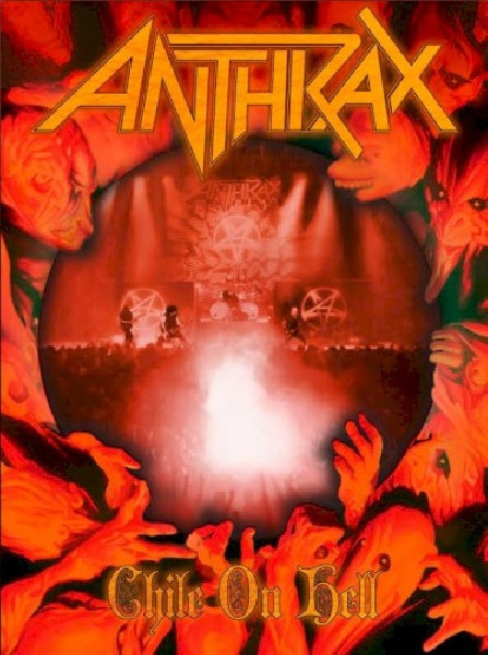 Anthrax - Chile on hell (DVD / Blu-Ray)