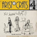 Aristocrats - You know what...? (CD) - Discords.nl
