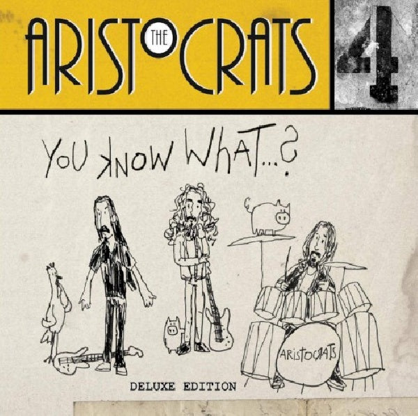 Aristocrats - You know what...? (CD)