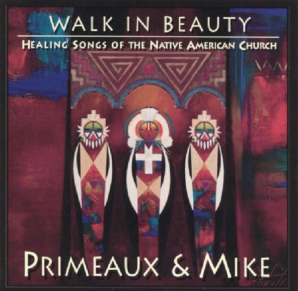 Primeaux & Mike - Walk in beauty (CD) - Discords.nl