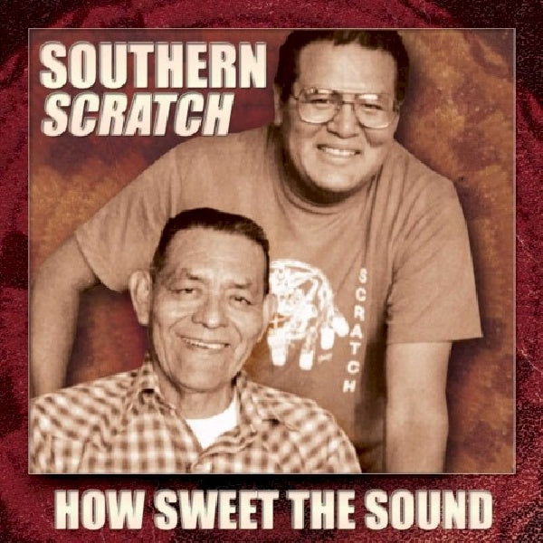 Southern Scratch - How sweet the sound (CD) - Discords.nl