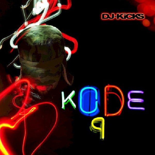 Kode9 - Dj-kicks (CD) - Discords.nl