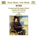 Byrd/rose Consort Of Viols - Byrd: consort & keyboard music (CD) - Discords.nl