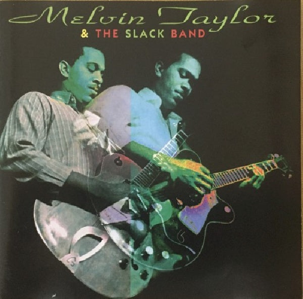 Melvin Taylor & Slack - Melvin taylor & slack (CD) - Discords.nl