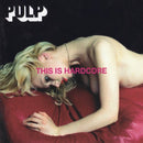 Pulp - This Is Hardcore (CD) - Discords.nl