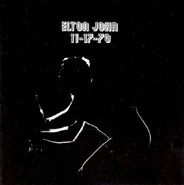 Elton John - 17-11-1970 (CD) - Discords.nl