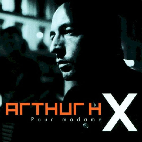 Arthur H. - Pour madame x (CD)