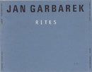 Jan Garbarek - Rites (CD) - Discords.nl