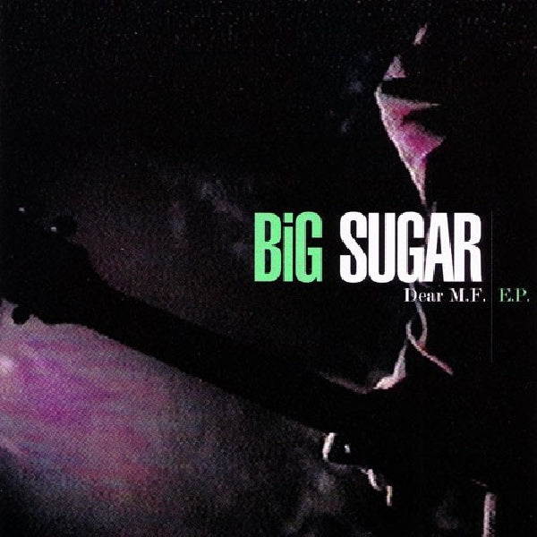 Big Sugar - Dear m.f. (CD)