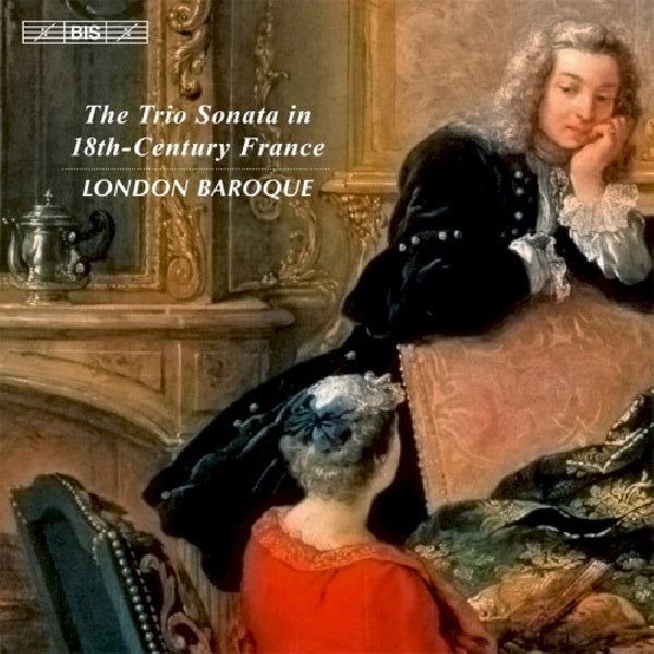 London Baroque - Trio sonata in 18th century france (CD)