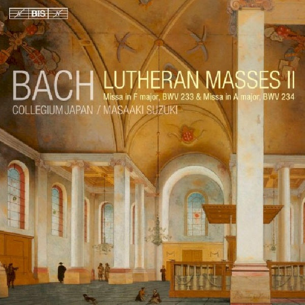 Johann Sebastian Bach - Lutheran masses ii (CD)