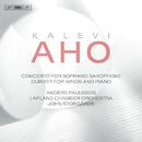 K. Aho - Concerto for soprano saxophone/quintet for winds (CD) - Discords.nl