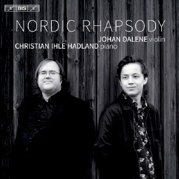 Johan Dalene /christian Ihle Hadland - Nordic rhapsody (CD)