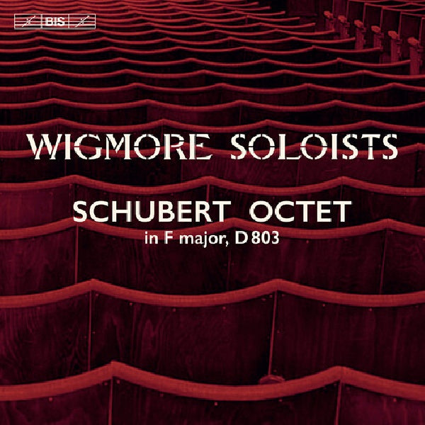 Wigmore Soloists - Schubert: octet in f major d803 (CD)