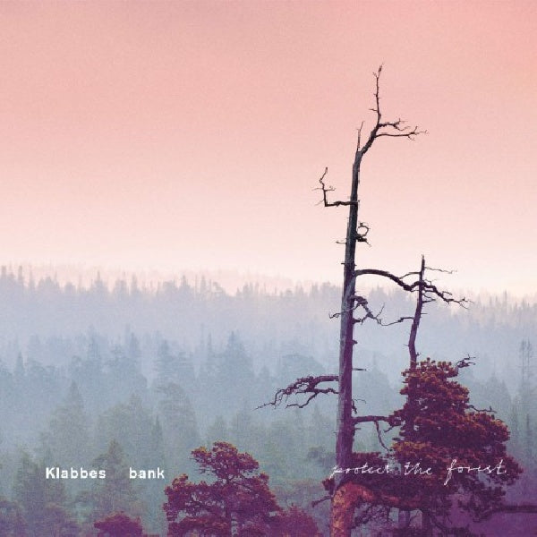 Klabbes Bank - Protect the forest (CD)