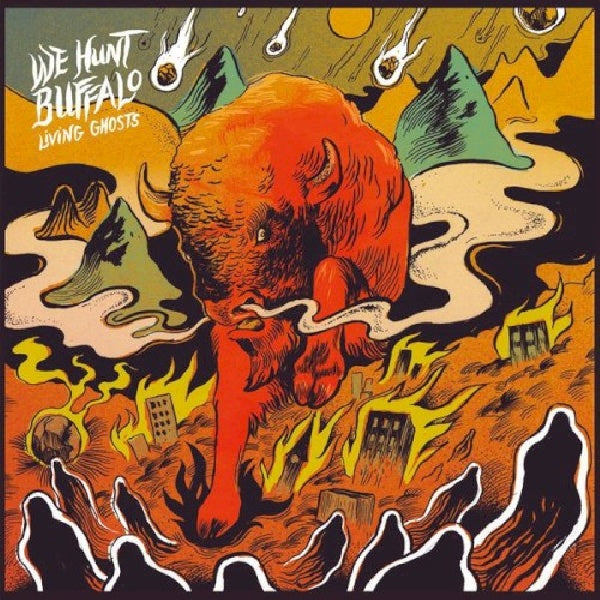 We Hunt Buffalo - Living ghosts (CD) - Discords.nl