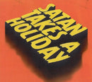 Satan Takes A Holiday - Satan takes a holiday (CD) - Discords.nl