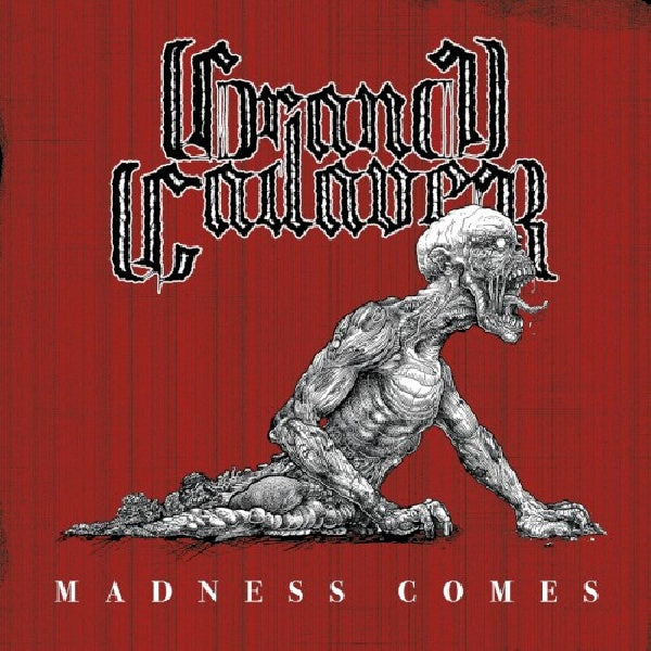 Grand Cadaver - Madness comes (12-inch)