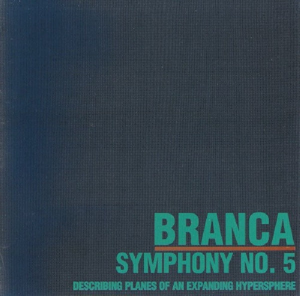 Glenn Branca - Symphony no.5 (CD) - Discords.nl