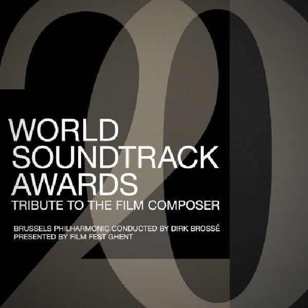 Brussels Philharmonic - World soundtrack awards - tribute to the film composer (CD)