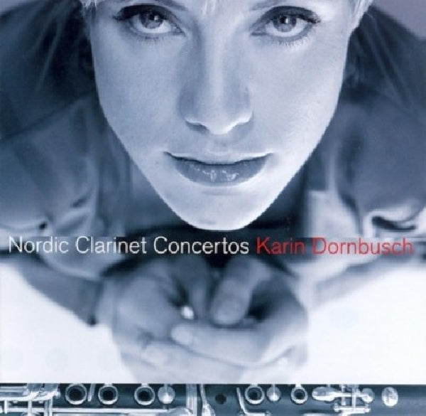 Karin Dornbusch - Nordic clarinet concertos (CD)