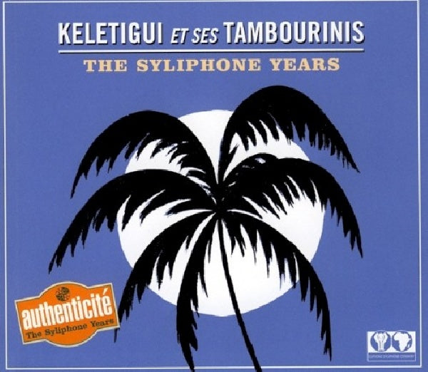 Keletigui & Ses Tambourins - Syliphone years (CD) - Discords.nl