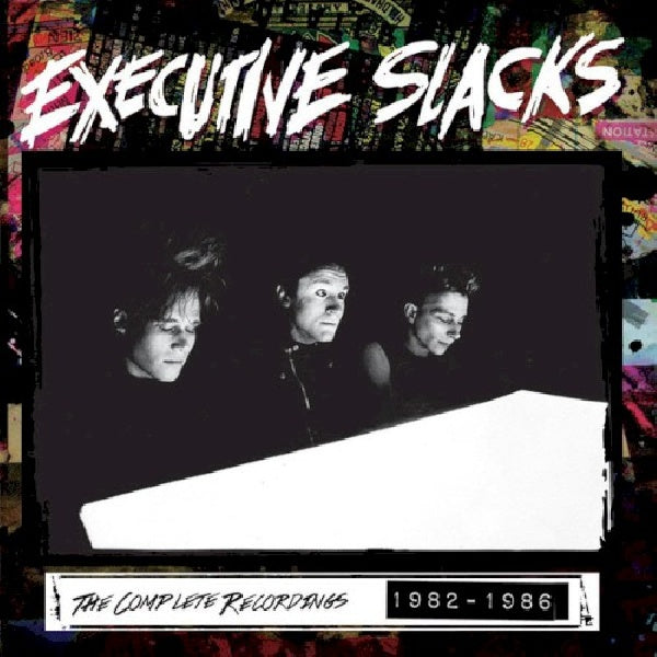 Executive Slacks - Complete recordings 1982-1986 (CD) - Discords.nl