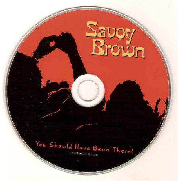 Savoy Brown - You should have been there (CD)