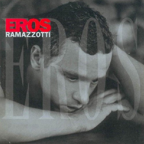 Eros Ramazzotti - Eros (CD) - Discords.nl