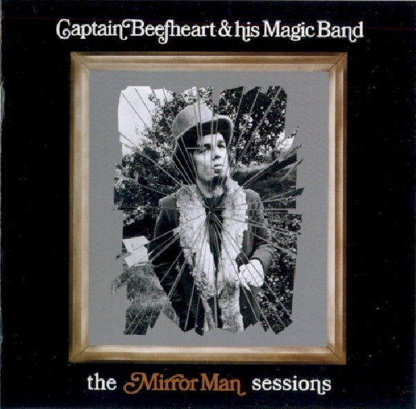 Captain Beefheart & His Magic Band - Mirror man sessions (CD) - Discords.nl