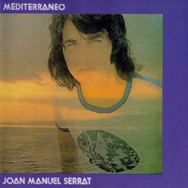 Joan Manuel Serrat - Mediterraneo (CD)