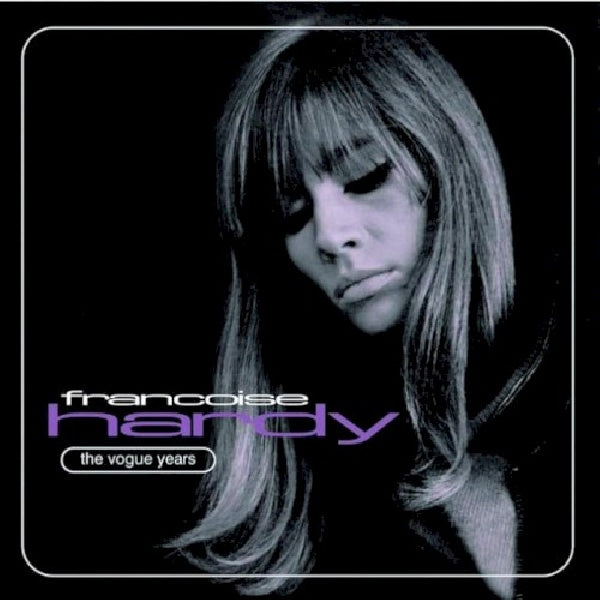 Francoise Hardy - Vogue years (CD) - Discords.nl