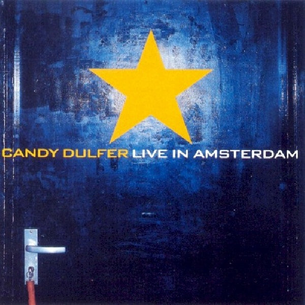 Candy Dulfer - Candy dulfer live in amsterdam (CD) - Discords.nl