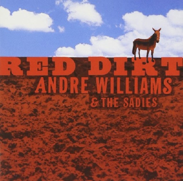 Andre Williams & Sadies - Red dirt (CD) - Discords.nl