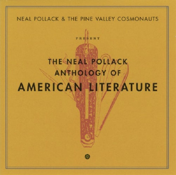 Neal Pollack & Pine Vall - Anthology of american lit (CD) - Discords.nl