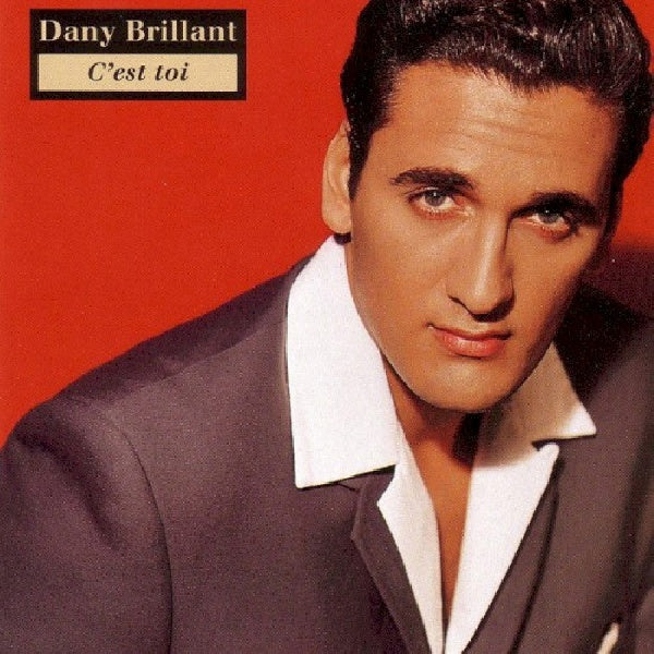 Dany Brillant - C'est toi (CD) - Discords.nl