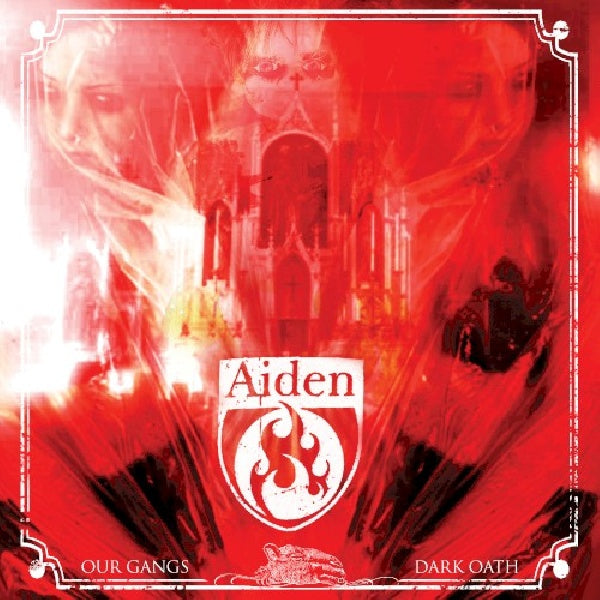 Aiden - Our gang's dark oath (CD) - Discords.nl