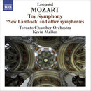 Mallon/toronto Chamber Orchestra - Leopold mozart: symphonies (CD) - Discords.nl