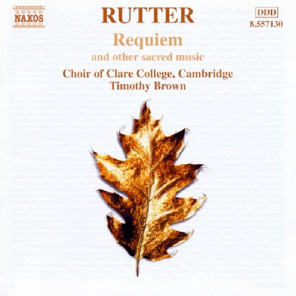 Brown/choir Of Clare College - Rutter: requiem (CD) - Discords.nl