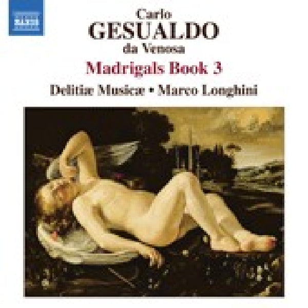 Longhini/delitae Musicae - Gesualdo: madrigals book 3 (CD) - Discords.nl
