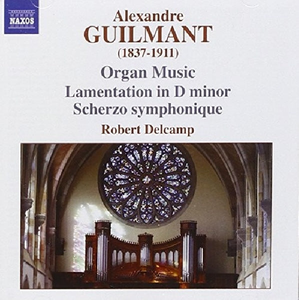 Delcamp-robert - Guilmant: organ works (CD) - Discords.nl